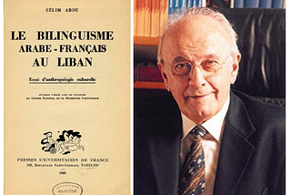 [Review] Selim Abou’s Arabic-French Bilingualism in Lebanon