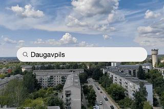 ‘The Soviet Union Helped Me More than Capitalism Ever Can’. Adventures in Daugavpils
