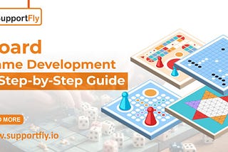 Board Game Development: A Step-by-Step Guide