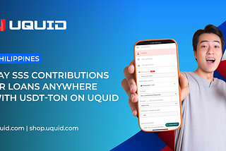 Breaking Update: UQUID Lets 42M Filipinos Pay Their Government Dues with USDT-TON!