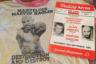 Marvelous Marvin Hagler Destruction and Destroy T-Shirt and the fight program from the Hagler-Minter championship fight in London in September 1980