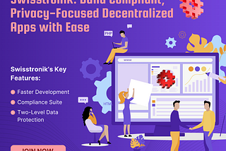Swisstronik: Build Compliant, Privacy-Focused Decentralized Apps with Ease
