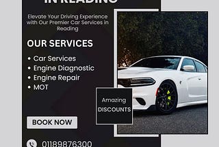 Elevate Your Driving Experience with Our Premier Car Services in Reading
