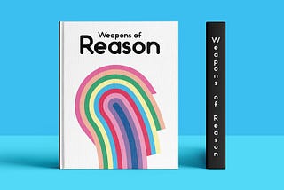 What next for Weapons of Reason?