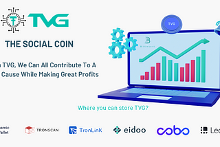 TVG Coin Will Be Used For Staking And Payouts To Merchant & Vendors