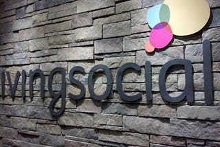 Thoughts on LivingSocial — From a Guy Who Was There Day 0