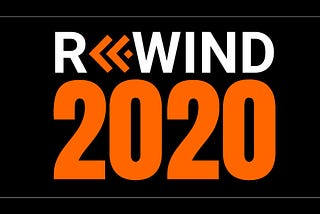 2020 Rewind by an Engineering Manager