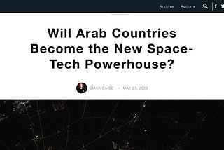 Will Arab Countries Become the New Space-Tech Powerhouse?