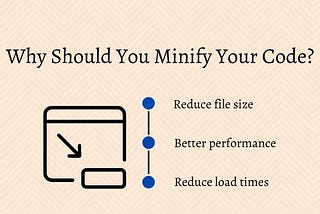 Purpose of Minification and optimizing Frontend performance