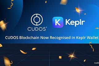 CUDOS Blockchain Officially Recognized in Keplr Wallet, enhancing functionality of the Blockchain