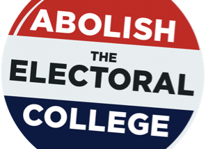 Abolish the Electoral College: Safeguarding Democracy from the Tyranny of the Minority