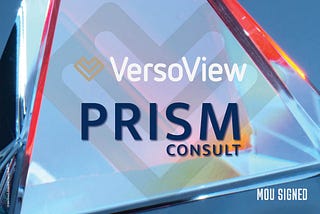 VersoView announces an MoU with Prism Consult