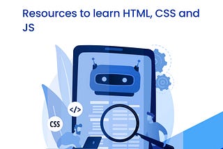 8 Free Resources For Designers To Learn HTML, CSS & JS