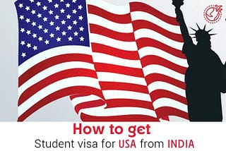 How to get a student visa for USA from india