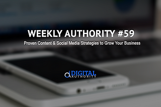 The Weekly Authority #59