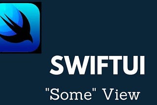 SwiftUI’s some View: Explained Simply