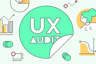 The UX Audit Imperative: Enhancing Digital Experiences for Users