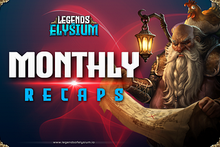 Legends of Elysium - February 2025 Recap