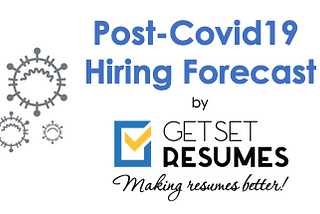 Hiring Forecast & Job Market post Covid19 Crisis