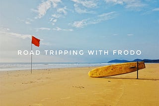 Road Tripping With Frodo — The Beta Test