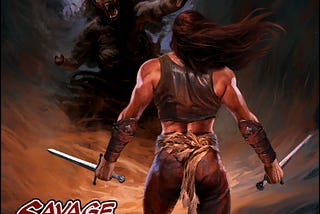 Dark and colorful digital painting of a monster attacking a calm barbarian woman holding two swords with swirling water/magic background. In the corner is the logo “Savage Sinru: The Barbarian’s Daughter” in red and white.