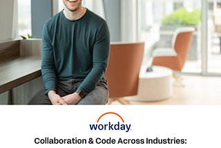 Collaboration & Code across Industries: Lessons from a Senior Engineer