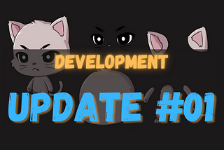 Development Update #01 — NekoSaga