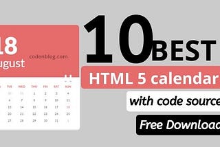 10 Best HTML5 Calendar build in html css and Js | Medium