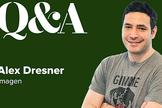 Alex Dresner, Imagen — Founder Q&A