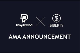 SIBERTY NETWORK & PayPDM AMA RECAP