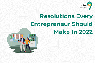 Entrepreneur’s Resolutions for 2022