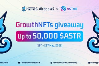 Ketos Airdrop #7–50,000 $ASTR!