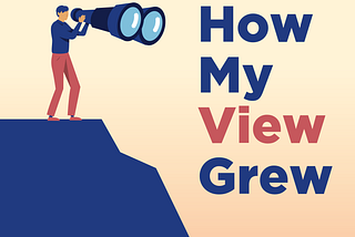 How My View Grew — my new podcast
