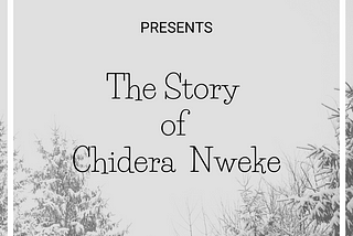 THE STORY OF CHIDERA