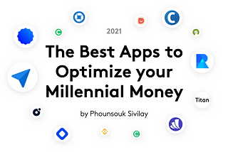 Optimize your millennial money, the best apps to help you do it in 2021
