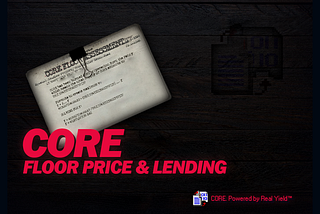 CORE: Floor Price and Lending