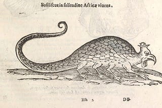Woodcut of a strange looking critter with a long tail, raised and curled at the tip; a pudgy scaly body with eight legs; and a head with a curved beak and wattles, and bearing a crown wedged on a pointy head.