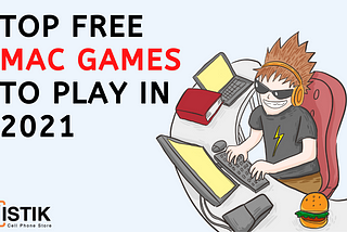 Top Free Mac Games to Play