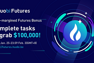 How to Get Points in “Coin-margined Futures Bonus: Complete Tasks to Grab 100,000USD!” Campaign?