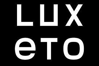 Luxeto Intro