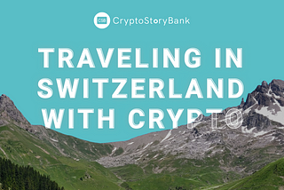 How to Use Cryptocurrency in Switzerland