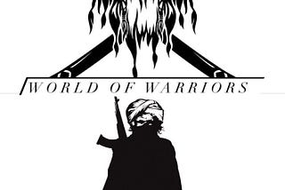 {DRAFT} World of Warriors: The Vikings are extinct, but the Taliban give us a glimpse!