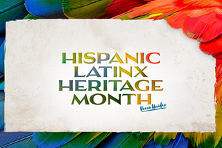 Celebrating 31 Amazing Hispanic / Latinx Artists