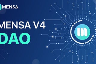Mensa V4 DAO, What It Does & How