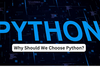 Why should we choose Python-| selfquicklearn