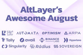 AltLayer’s Summer Highlights