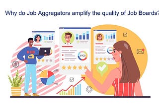 How Job Boards Leverage Aggregation to Offer a Better Candidate Experience
