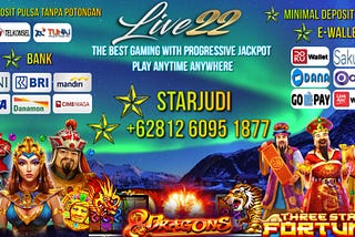 Situs Daftar Slot Live22 Deposit Pulsa Tanpa Potongan 10000