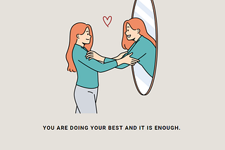You’re giving it your all, and that’s more than enough!