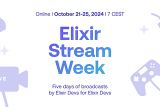 Elixir Stream Week: how NOT to load test during a live Elixir-run broadcast watched by hundreds of…